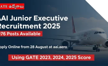 AAI జూనియర్ ఎగ్జిక్యూటివ్ ఉద్యోగాలు 2025: 976 పోస్టులకు ఆగస్టు 28 నుంచి దరఖాస్తు