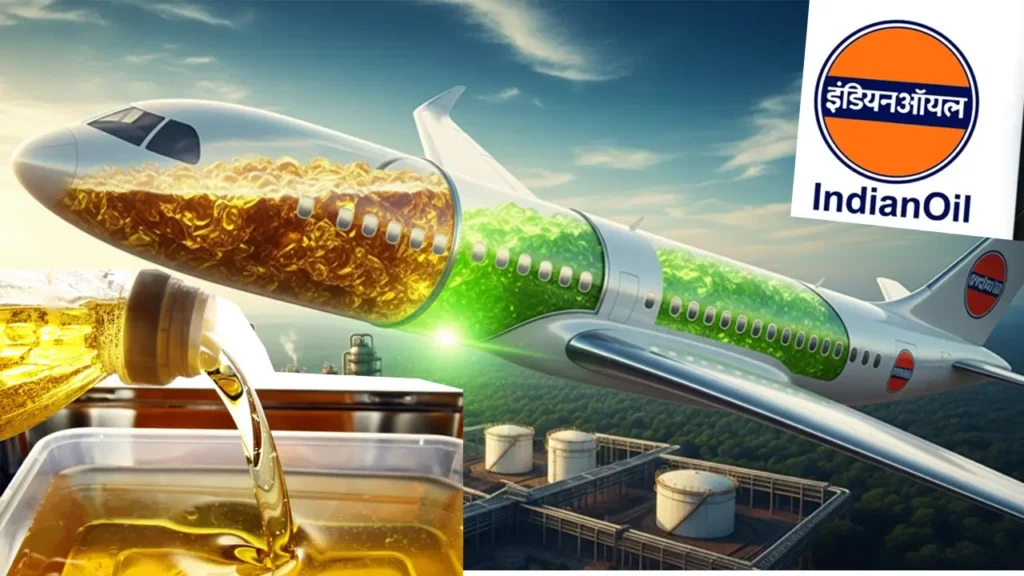 indian oil saf jet fuel used cooking oil converted into sustainable aviation fuel at Panipat refinery, eco-friendly innovation by IOC for green aviation in India