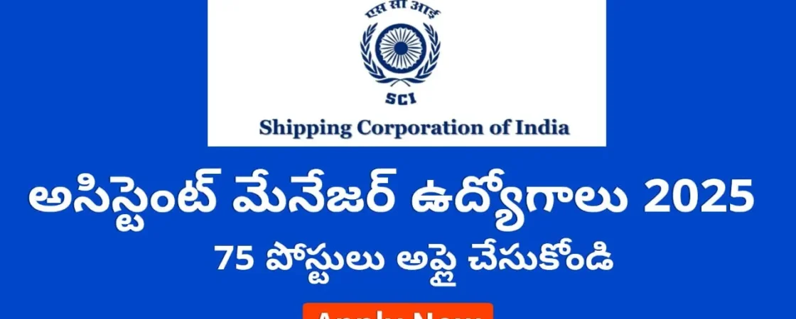 SCI Assistant Manager & Executive Jobs 2025 – Apply for 75 Posts in Mumbai