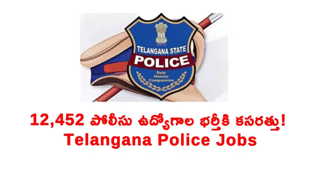 12452 Police Jobs Recruitment In Telangana