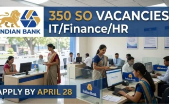 indian bank so recruitment 2026 – specialist officer jobs in indian bank for it finance hr marketing, 350 vacancies apply online april 2026