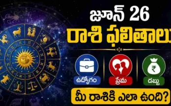 Rasi Phalalu Today June 26 2026 telugu