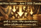 Gold Rate Today – June 2, మంగళవారం బంగారం ధరలు!