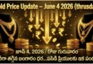 Gold Rate Today – June 4, గురువారం బంగారం ధరలు!