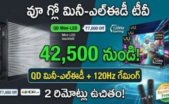 Vu Glo Mini LED TV Price - QD Mini-LED display, 120Hz gaming, Dolby Vision, and 50W audio starting at Rs 42,500.