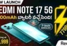 Redmi Note 17 & 17 5G Launch : 7700mAh Battery