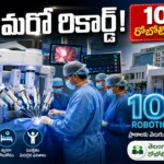 NIMS Hyderabad completes 1000 robotic surgeries in 2026