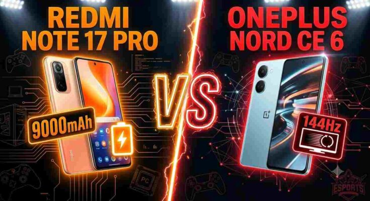 Redmi Note 17 Pro vs OnePlus Nord CE 6 - 9000mAh vs 8000mAh battery, Snapdragon chipsets, and AMOLED display comparison.