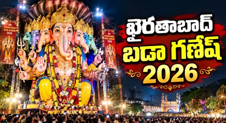 Khairatabad Bada Ganesh 2026 69 feet Panchamukha darshan timings