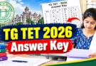TG TET 2026 Answer Key విడుదల.. అభ్యంతరాలు సెప్టెంబర్ 17 వరకు